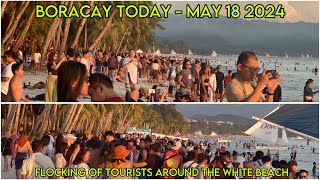 BORACAY Philippines Today | May 18 2024 | Flocks Of Tourists | White Beach Walk From Station 1 - 2