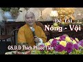 Nóng Vội - GS. ĐĐ Thích Phước Tiến ṭại Hiền Như Tịnh Thất ngày 5-12-2017