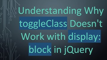 Understanding Why toggleClass Doesn