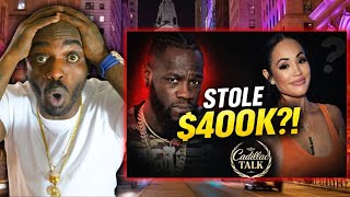 Deontay Wilder EXPOSES Ex Telli Swift Stole $400k