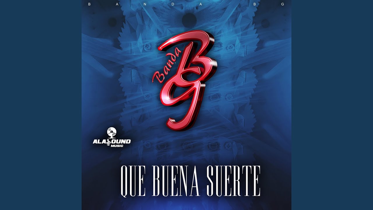 Que Buena Suerte - YouTube Music