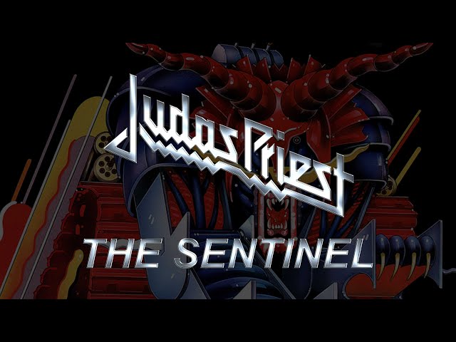 Judas Priest - The Sentinel (Lyrics) Official Remaster - YouTube