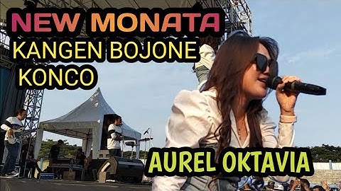 KANGEN BOJONE KONCO IMING IMING - AUREL OKTAVIA NEW MONATA LIVE STADION PACITAN