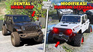 Aku Modifikasi Mobil Jeep RUBICON Buat OFFROAD di Jalur Extreme - GTA 5 MOD
