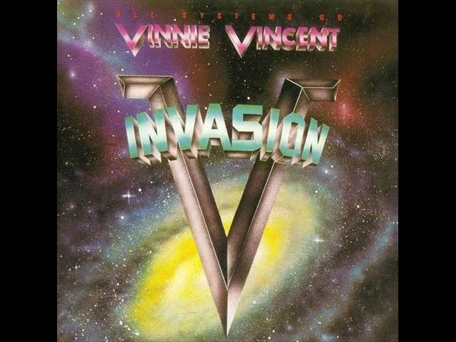 Vinnie Vincent Invasion - Let Freedom Rock