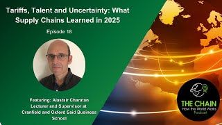Tariffs, Talent and Uncertainty: What Supply Chains Learned in 2025