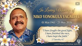 In Loving Memory of Niko Vonokula Yacalevu - Part 1