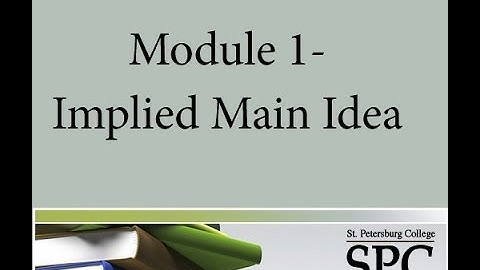 Module 1 - Implied Main Idea