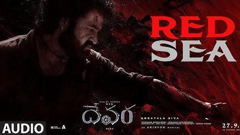 RED SEA - DEVARA BGM | Anirudh| NTR |Jahnvi kapoor | Ringtone | Bass Boosted