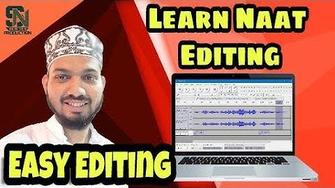 Free Naat Recording & Editting In Audacity