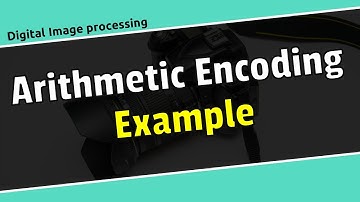 Arithmetic coding (encoding) example in image processing Bangla\image processing bangla tutorial.