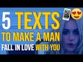 5 Texts To Make A Man Fall In Love With You 📲😍