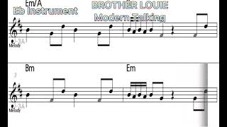 BROTHER LOUIE Modern Talking - Eb Instrument