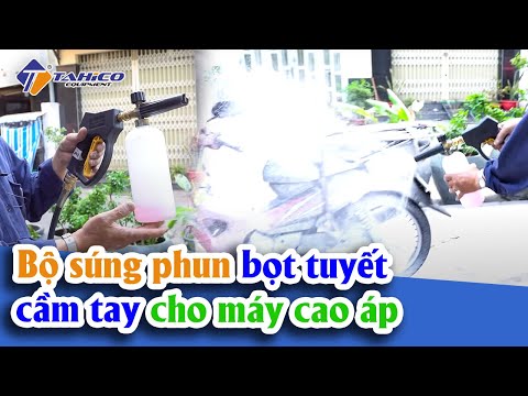 Video Bộ súng phun bọt tuyết cầm tay cho máy cao áp | Công... - youtube