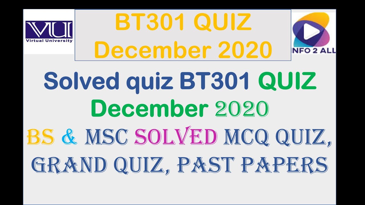 BT301 quiz 100% marks