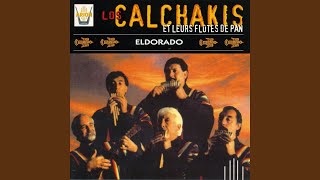 Video thumbnail of "Los Calchakis - Fuego en Animana"