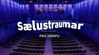 Sælustraumar frá Hörpu // Streaming from Harpa Concert Hall