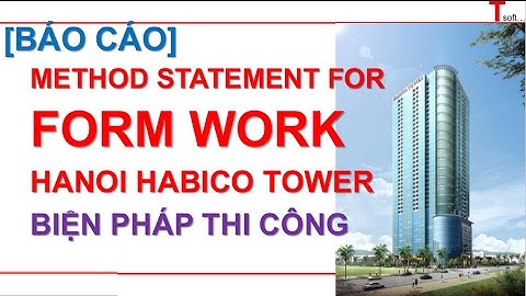Tsoft-METHOD STATEMENT FOR FORM WORK-Habico Tower in Vietnam