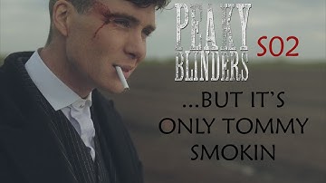 PEAKY BLINDERS S02 but it