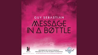 Message In A Bottle - Guy Sebastian