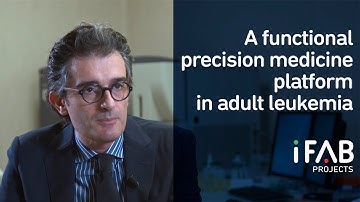 IFAB projects: A functional precision medicine platform in adult leukemia