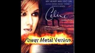 Titanic Meets Metal - My Heart Will Go On