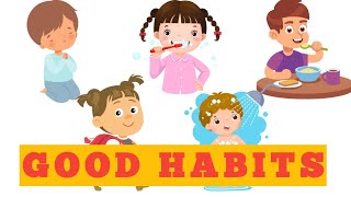 Good Habits | Good Habits for Kids | Good Habits And Bad Habits @ paxberry tv