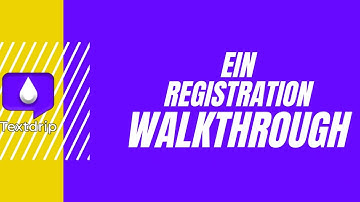 EIN Registration Guide for Textdrip Campaign Registry