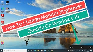 How To Change Monitor Brightness Quickly On Windows 10