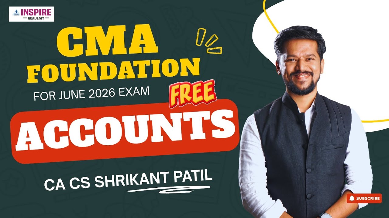 CMA Foundation Accounts Lec 16 | For June 26 Attempt | CA CS Shrikant Patil #cmafoundation
