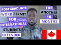 Canada to Extend Postgraduate Work Permit for International Students for Another 18 Months.