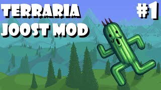 The Joost Mod Terraria - Ep#1 Terraria Joost Mod