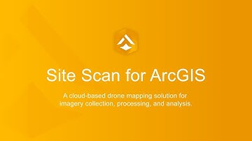 ArcGIS Site Scan: Cloud-based drone mapping