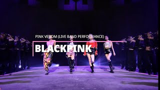 BLACKPINK - 'PINK VENOM' (LIVE BAND VERSION)