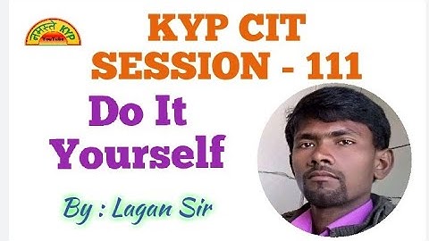 KYP Session 111 ka Do It Yourself || CIT Session #56 || Silance mode mein banaye || Namaste KYP