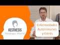 Enfermedades Autoinmunes y Estrés - Aesthesis Psicólogos Madrid