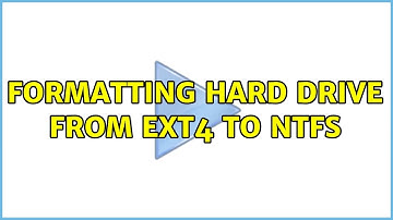 Ubuntu: Formatting hard drive from ext4 to ntfs