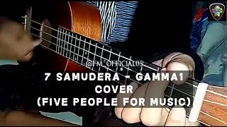7 Samudera - Gamma1 || Cover Ukulele Senar 4 By FM