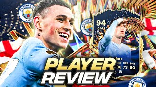 5⭐4⭐ 94 TOTS FODEN PLAYER REVIEW | FC 24 Ultimate Team