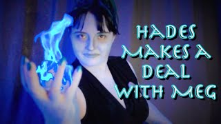 Hades Makes a Deal With Meg [ASMR] RP