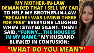 Everyone Laughed When MIL Ordered Me to Sell My Car, Until I Mentioned Who Owns the House...