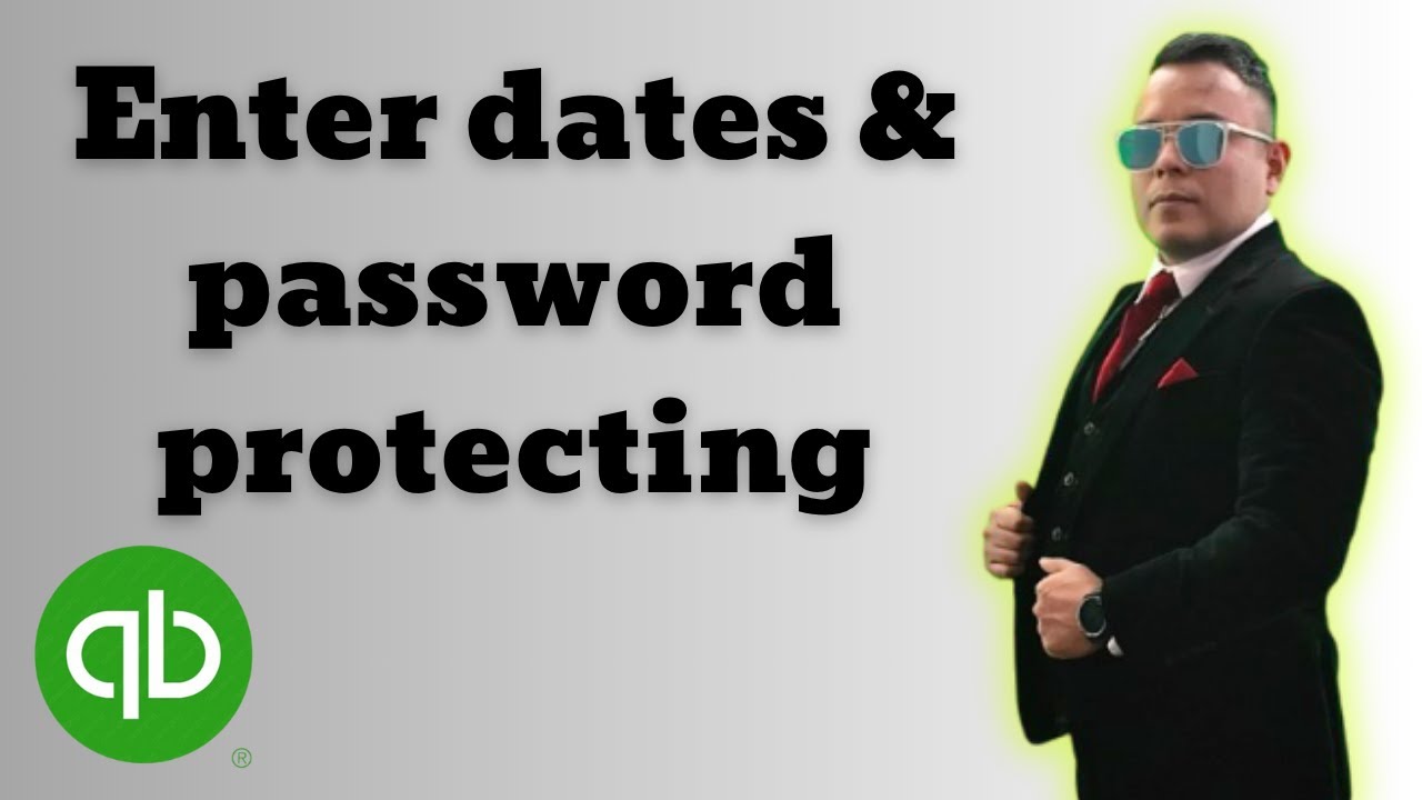 What are Closing Dates How to enter dates & password protecting  QuickBooks Online Tutorial 2025