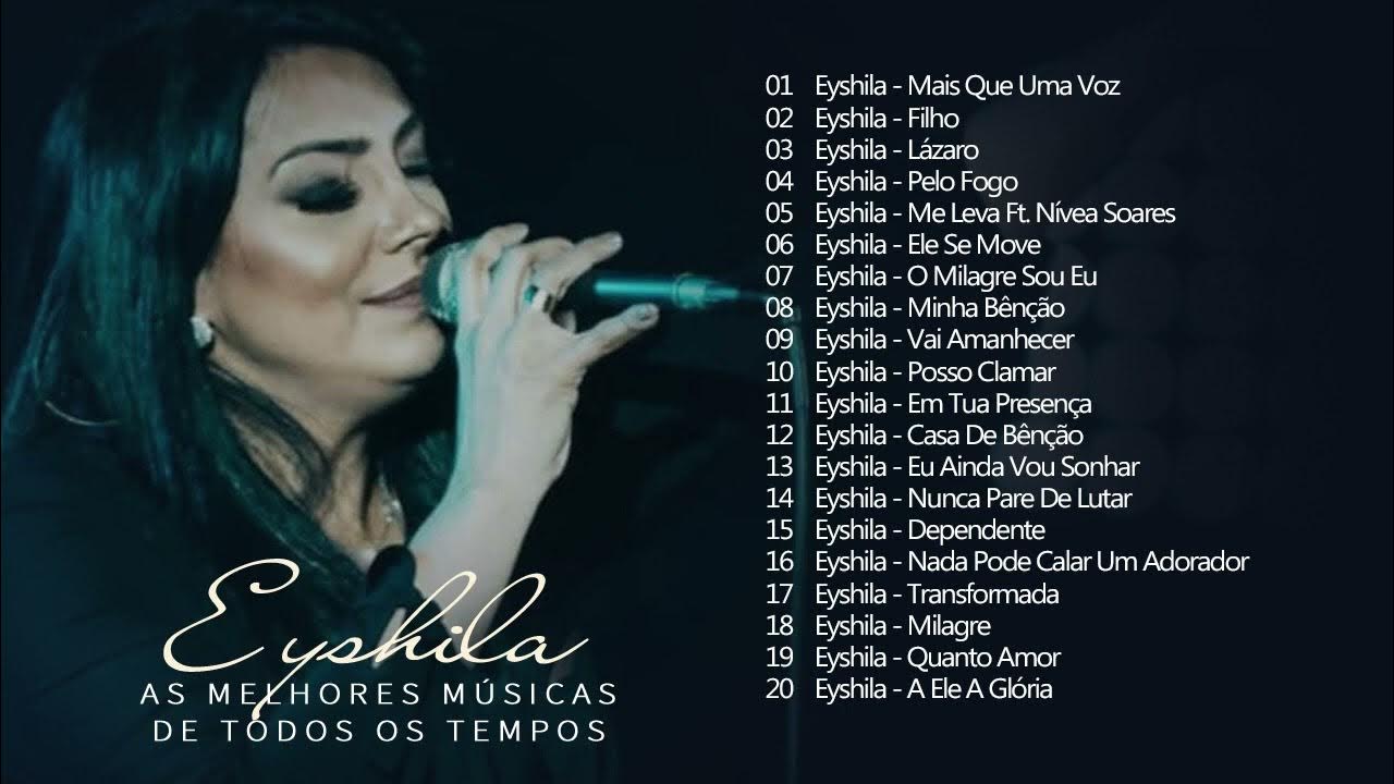 Eyshila As Melhores Musicas Gospel Mais Tocadas 2022(CD Completo) YouTube Eyshila As Melhores Musicas Gospel Mais Tocadas 2022(CD Completo) YouTube