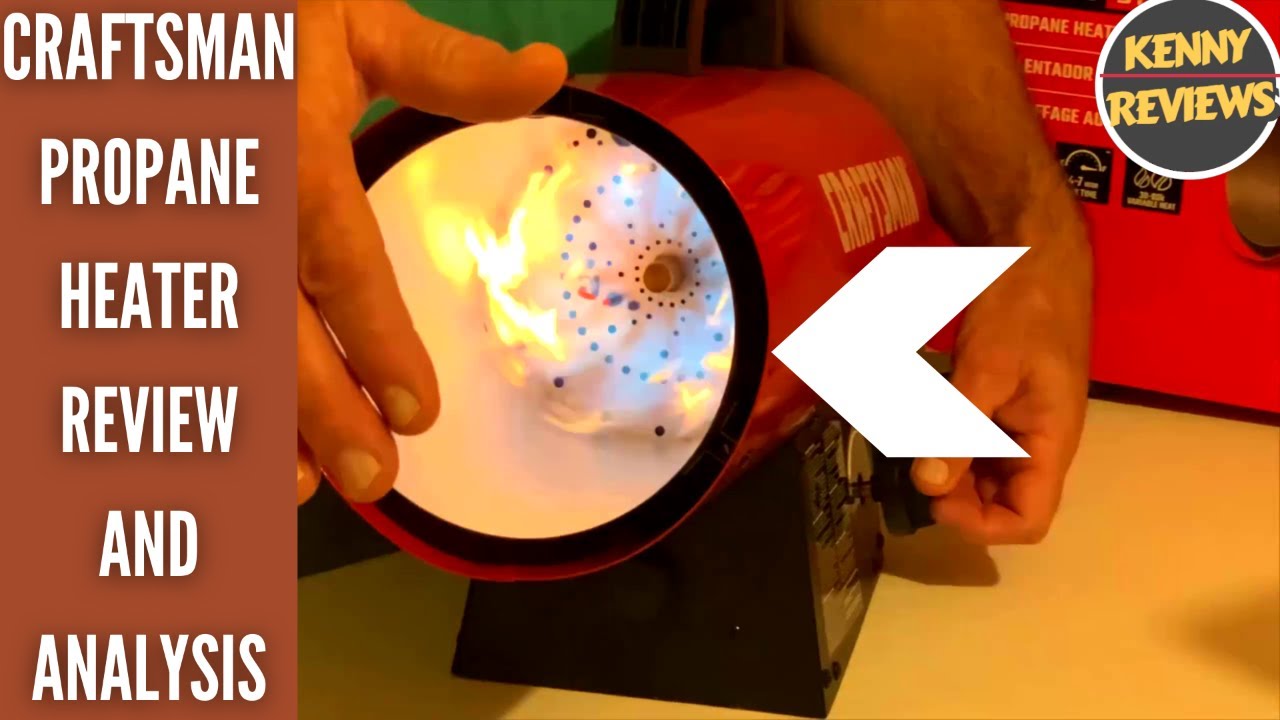Craftsman Propane Heater 60000 BTU | Review and Analysis - YouTube
