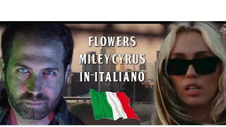 Miley Cyrus - Flowers 🇮🇹 IN ITALIANO (Joker Gang)