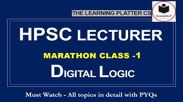 HPSC Computer Lecturer Complete Course | Marathon Class-1 | Digital Logic with PYQs