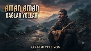 MC Flow - Aman Aman Dağlar Yollar (Özel Arabesk Versiyon