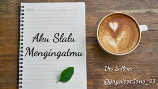 STORY WA Terbaru 2019 | Seventeen -  kemarin