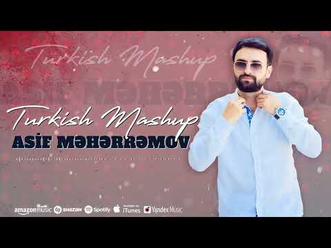 Asif Meherremov - Turkish Mashup / 2024