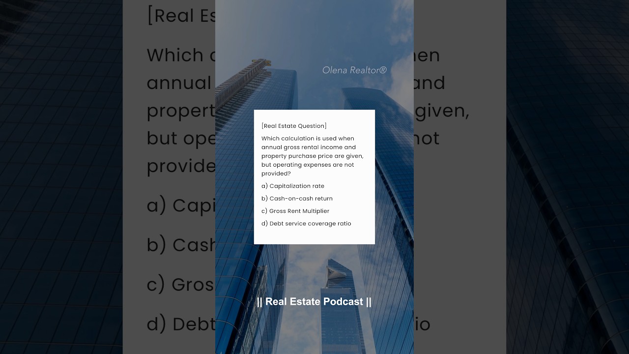 Real Estate Exam Question w/Answer & Explanation 